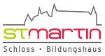 Bildungshaus Schloss St. Martin Bildungshaus Schloss St. Martin
