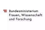 Logo mit dem Schriftzug Bundesministerium Frauen, Wissenschaft und Forschung Logo mit dem Schriftzug Bundesministerium Frauen, Wissenschaft und Forschung