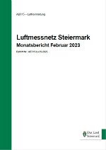 Monatsbericht Februar 2023 © Land Stmk.