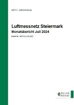 Monatsbericht Juli 2024 © Land Stmk.