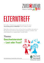 ELTERNTREFF: Geschwisterstreit - Lust oder Frust? © Familien- & KinderInfo