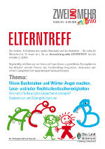 ELTERNTREFF: Wenn Buchstaben und Wörter Angst machen - Wie kann Förderung bei Legasthenie gelingen? Basiswissen und Übungskompetenz © Familien- & KinderInfo