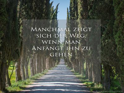 Der Weg © Gerhard Langusch Der Weg