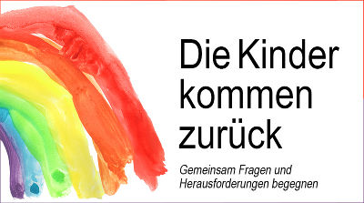 Die Kinder kommen zurück