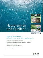 Hausbrunnen und Quellen - Tipps und Informationen