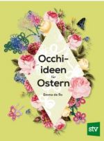 Occhi-Ideen zu Ostern