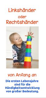 Linkshänder oder Rechtshänder von Anfang an