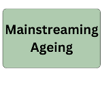 Bild mit dem Wortlaut "Mainstreaming Ageing"