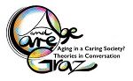 Logo Age and Care Graz 2023: Aging in a Caring Society? Theories in Conversation