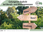 Hinweistafeln Bildung, Beruf, Orientierung mit dem Schriftzug "Gelungener Auftritt bei Berufs- und Bildungsmessen" 