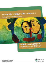 Das Cover des Fortbildungs-Programms des Wintersemesters 23/24 zeigt eine Kindermalerei sowie den Titel "Referat Kinderbildung und -betreuung, Pädagogische Qualitätsentwicklung, Fortbildungsprogramm Wintersemester 2023/24"