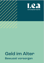 Blau-grüner Hintergrund mit der Aufschrift: Geld im Alter - Bewusst vorsorgen