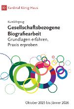 Kurzlehrgang „Gesellschaftsbezogene Biografiearbeit“  © Verein zur Förderung gesellschaftlicher Sorgekultur. Leben, Alter, Demenz und Sterben