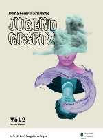 Das Steiermärkische Jugendgesetz - YOLO You only live once - Info für Erziehungsberechtigte.